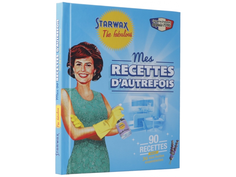 STARWAX The Fabulous livre recettes d'autrefois